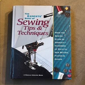 The Expert's Book of Sewing Tips & Techniques